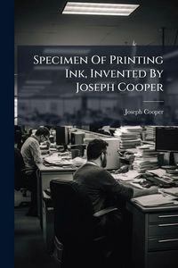 Produktbild: Specimen Of Printing Ink, Invented By Joseph Cooper