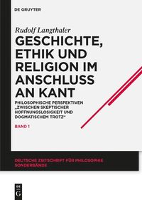 Produktbild: Geschichte, Ethik und Religion im Anschlu&szlig; an Kant