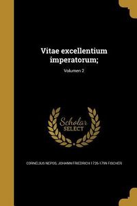 Produktbild: Vitae excellentium imperatorum;; Volumen 2
