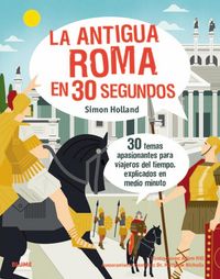Produktbild: La Antigua Roma en 30 segundos
