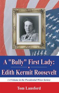 Produktbild: Lansford, T: "Bully" First Lady