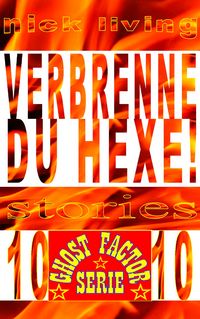 Produktbild: Verbrenne du Hexe!