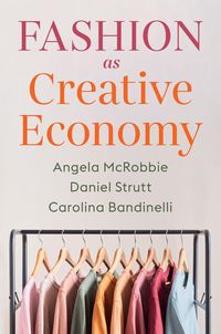 Produktbild: Fashion as Creative Economy