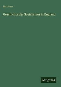 Produktbild: Geschichte des Sozialismus in England