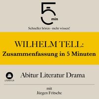 Produktbild: Wilhelm Tell: Zusammenfassung in 5 Minuten