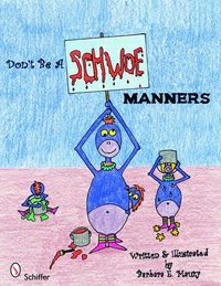 Produktbild: Don't Be a Schwoe