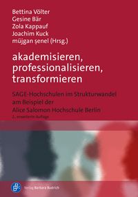 Produktbild: Akademisieren, professionalisieren, transformieren