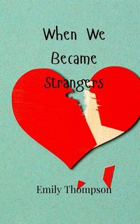Produktbild: When We Became Strangers