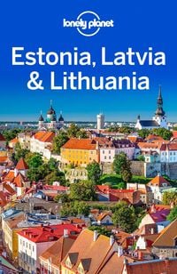 Produktbild: Lonely Planet Estonia, Latvia & Lithuania