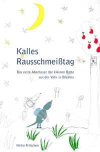Produktbild: Kalles Rausschmei&szlig;tag