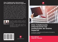 Produktbild: Uma Colabora&ccedil;&atilde;o Internacional em Institui&ccedil;&otilde;es de Ensino Superior