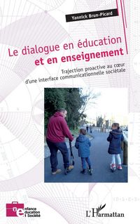 Produktbild: Le dialogue en &eacute;ducation et en enseignement