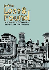 Produktbild: In the Lost & Found : Sketchbook Diary Comicss