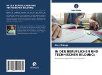 Produktbild: In der Beruflichen und Technischen Bildung: