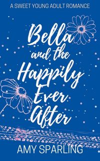 Produktbild: Bella and the Happily Ever After