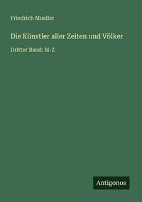 Produktbild: Die K&uuml;nstler aller Zeiten und V&ouml;lker