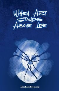 Produktbild: When Art Stands Above Life