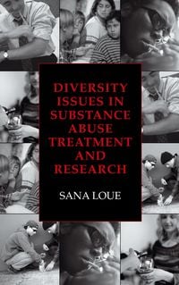 Produktbild: Diversity Issues in Substance Abuse Treatment and Research