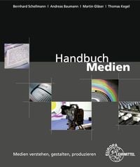 Produktbild: Handbuch Medien - Medien verstehen, gestalten, produzieren