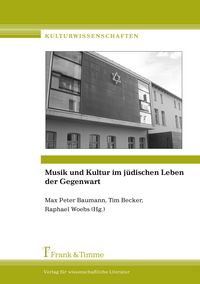 Produktbild: Musik und Kultur im j&uuml;dischen Leben der Gegenwart