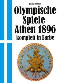 Produktbild: Olympische Spiele 1896 Athen - komplett in Farbe
