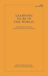 Produktbild: Learning to Be in the World