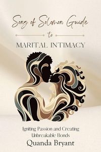 Produktbild: The Song of Solomon Guide to Marital Intimacy