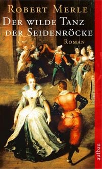 Produktbild: Der wilde Tanz der Seidenr&ouml;cke