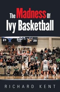 Produktbild: The Madness of Ivy Basketball