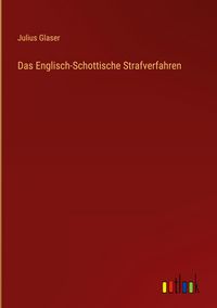 Produktbild: Das Englisch-Schottische Strafverfahren