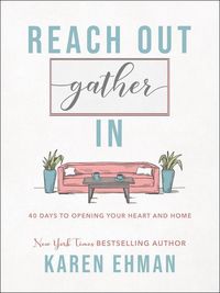 Produktbild: Ehman, K: Reach Out, Gather in