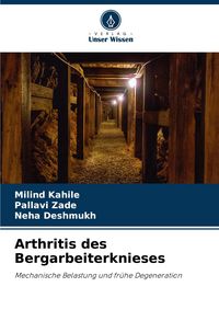 Produktbild: Arthritis des Bergarbeiterknieses