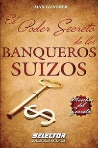 Produktbild: El Poder Secreto de los BANQUEROS SUIZOS