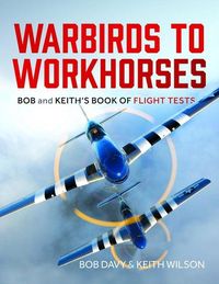 Produktbild: Warbirds to Workhorses
