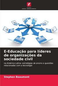 Produktbild: E-Educa&ccedil;&atilde;o para l&iacute;deres de organiza&ccedil;&otilde;es da sociedade civil