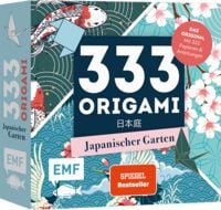 Produktbild: 333 Origami &ndash; Japanischer Garten &ndash; Zaubersch&ouml;ne Papiere falten f&uuml;r Japan-Fans
