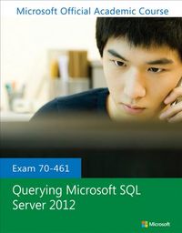 Produktbild: Exam 70-461 Querying Microsoft SQL Server 2012