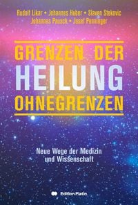 Produktbild: Grenzen der Heilung, Heilung ohne Grenzen