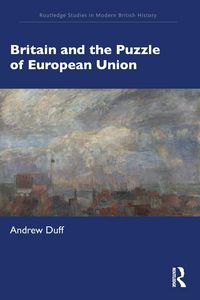 Produktbild: Britain and the Puzzle of European Union