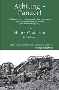 Produktbild: Die Maritime Bibliothek / Heinz Guderian - Achtung-Panzer!