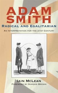 Produktbild: Adam Smith, Radical and Egalitarian
