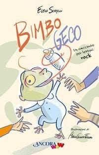 Produktbild: Bimbo Geco. Un racconto per lettori rock