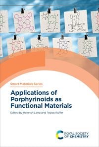 Produktbild: Applications of Porphyrinoids as Functional Materials