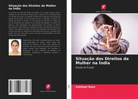 Produktbild: Situa&ccedil;&atilde;o dos Direitos da Mulher na &Iacute;ndia