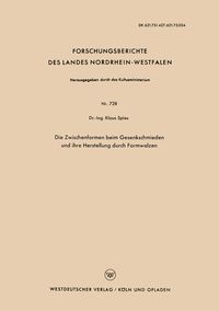 Produktbild: Die Zwischenformen beim Gesenkschmieden und ihre Herstellung durch Formwalzen
