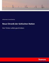 Produktbild: Neue Chronik der t&uuml;rkischen Nation