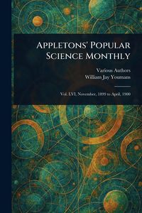Produktbild: Appletons' Popular Science Monthly