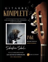 Produktbild: Gitarre Komplett - Das Handbuch f&uuml;r Konzert- und E-Gitarre