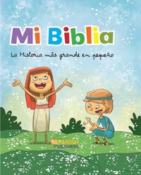 Produktbild: Mi Biblia. La Historia Mas Grande En Peque&ntilde;o