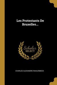 Produktbild: Les Protestants De Bruxelles...